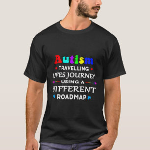 Autism-Autism Travelling Lifes Journey Using A Dif T-Shirt