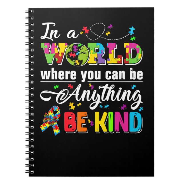 Autism Autistic Be Kind Kindness Awareness Autism  Notebook (Front)