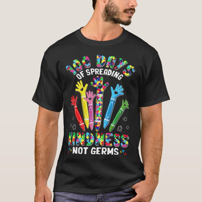 Autism Awareness 100 Days Of Spreading Kindness No T-Shirt (Front)