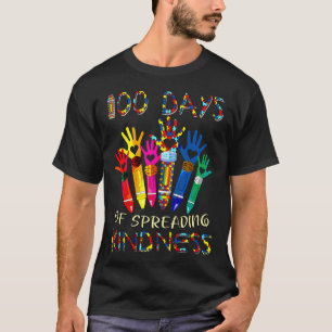 Autism Awareness 100 Days Of Spreading Kindness Te T-Shirt