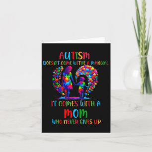 Autism Awareness 2025 Doesn't Come With A Manual A Card