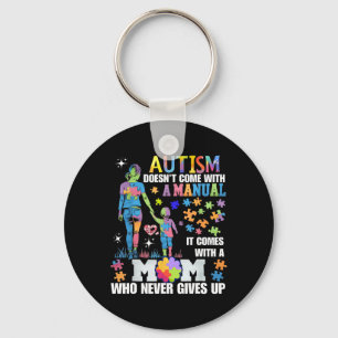 Autism Awareness 2025 Doesn't Come With A Manual A Keychain