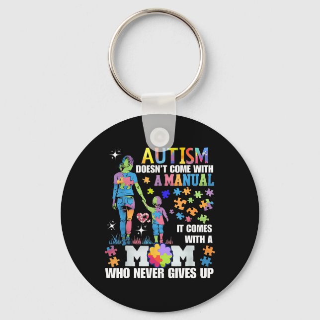 Autism Awareness 2025 Doesn't Come With A Manual A Keychain (Front)