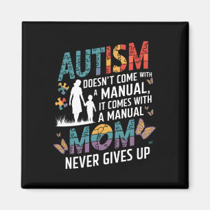 Autism Awareness 2025 Doesn't Come With A Manual A Magnet