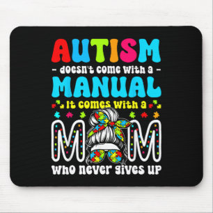 Autism Awareness 2025 Doesn't Come With A Manual A Mouse Pad