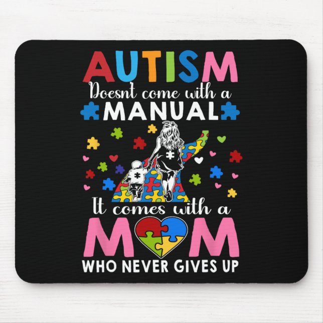 Autism Awareness 2025 Doesn't Come With A Manual A Mouse Pad (Front)