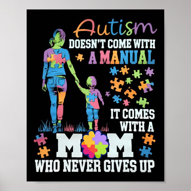 Autism Awareness 2025 Doesn't Come With A Manual A Poster (Front)
