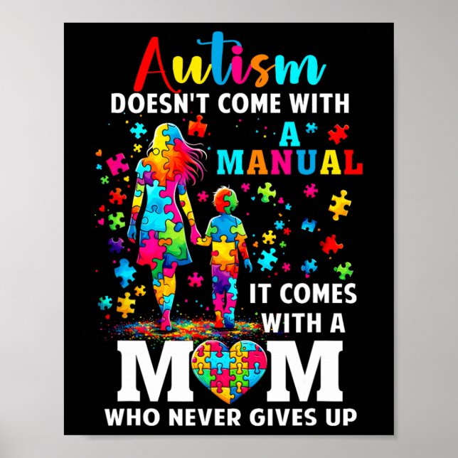 Autism Awareness 2025 Doesn't Come With A Manual A Poster (Front)
