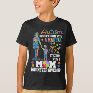 Autism Awareness 2025 Doesn't Come With A Manual A T-Shirt