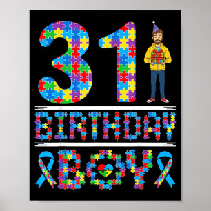 Autism Awareness 31st Birthday Boy Puzzle Piece 31 Poster