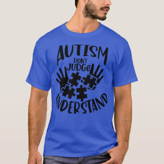 autism awareness (4)  T-Shirt