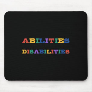 Autism Awareness - Abilities Outweigh Disabilities Mouse Pad