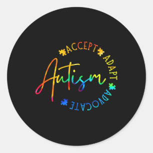Autism Awareness Accept Adapt Advocate Autism Mom  Classic Round Sticker