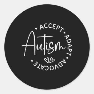 Autism Awareness Accept Adapt Advocate Autism Mom Classic Round Sticker