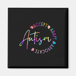 Autism Awareness Accept Adapt Advocate Autism Mom Magnet