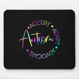 Autism Awareness Accept Adapt Advocate Autism Mom Mouse Pad