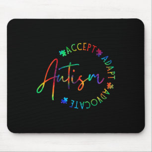 Autism Awareness Accept Adapt Advocate Autism Mom Mouse Pad