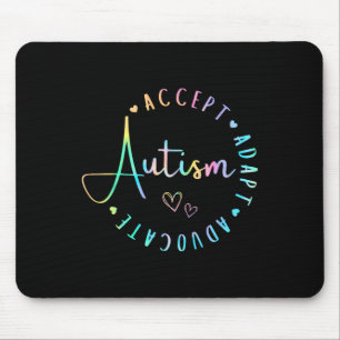 Autism Awareness Accept Adapt Advocate Understand Mouse Pad