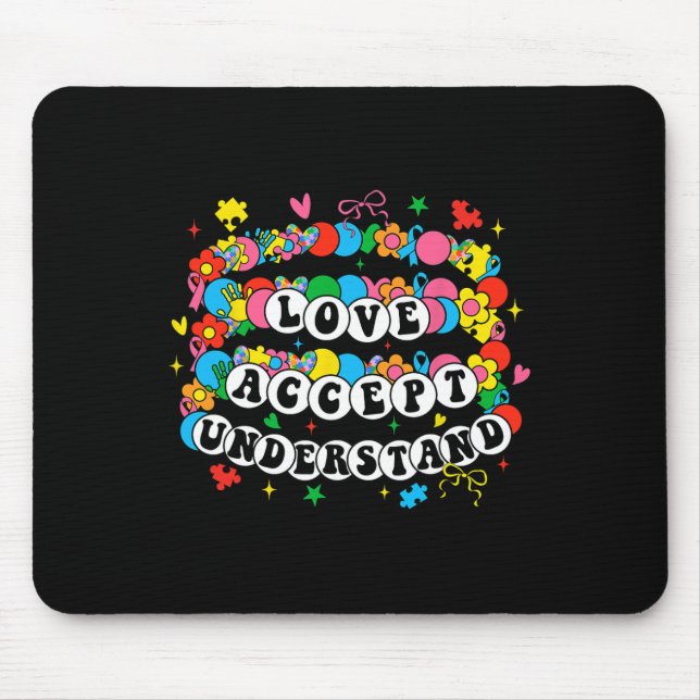 Autism Awareness Accept Love Understand Bracelet G Mouse Pad (Front)