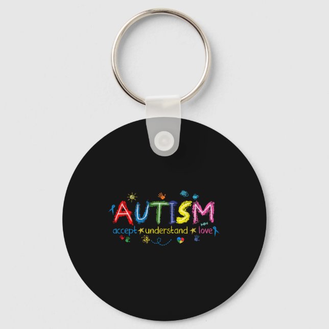 Autism Awareness Accept Understand Love Asd Suppor Keychain (Front)