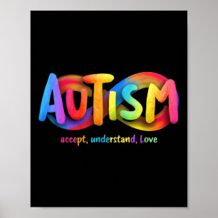 Autism Awareness Accept Understand Love Men Women  Poster