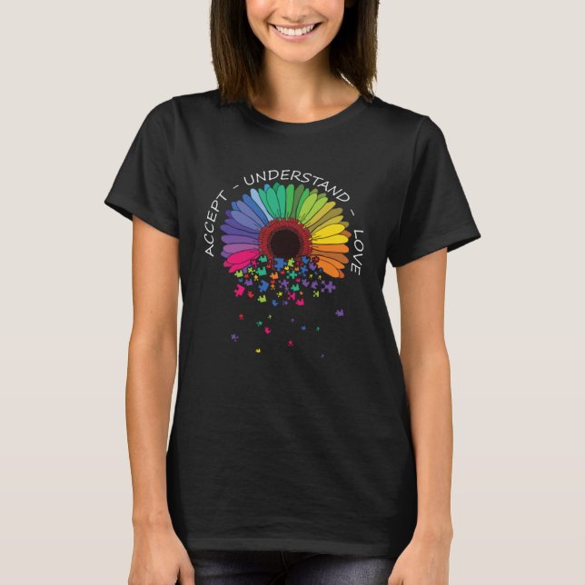 Autism Awareness Accept Understand Love Support Au T-Shirt (Front)