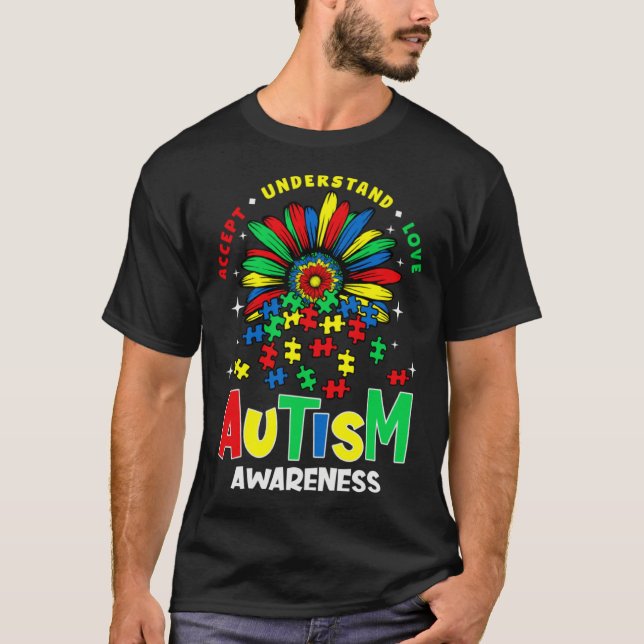 Autism Awareness Accept Understand Love Support Au T-Shirt (Front)