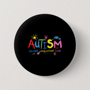 Autism Awareness Accept Understand Love Teachers K 2 Inch Round Button