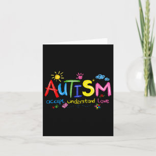 Autism Awareness Accept Understand Love Teachers K Card