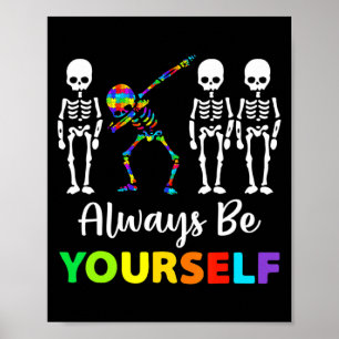 Autism Awareness Acceptance Always Be Yourself Wom Poster