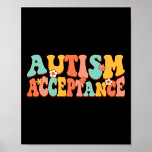 Autism Awareness Acceptance Groovy Retro Special E Poster