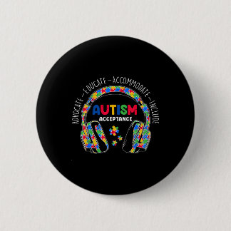 Autism Awareness Acceptance Headphones Teacher Boy 2 Inch Round Button