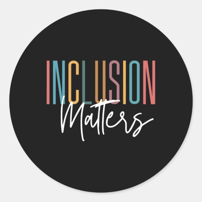 Autism Awareness Acceptance Inclusion Problems Wom Classic Round Sticker (Front)