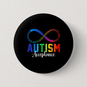 Autism Awareness Acceptance Infinity Symbol Advoca 2 Inch Round Button