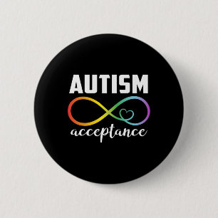 Autism Awareness Acceptance Shirt Autism Awareness 2 Inch Round Button