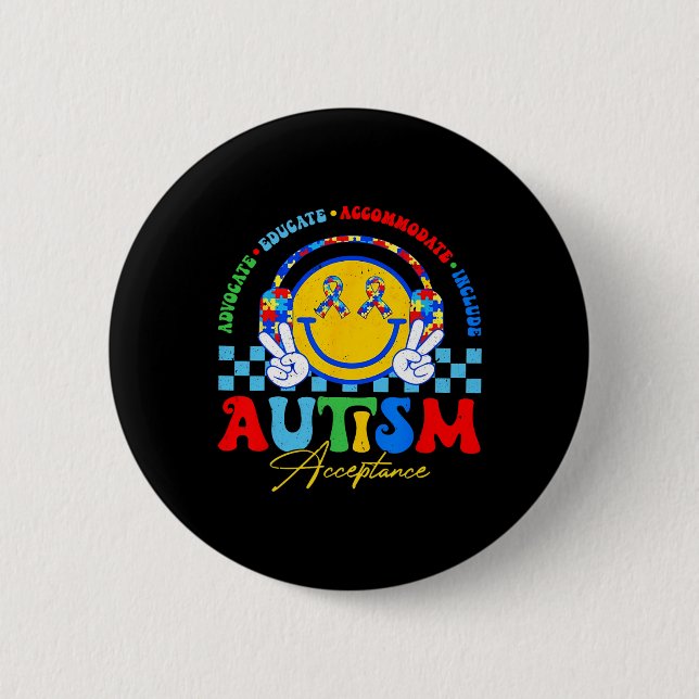Autism Awareness Acceptance Special Education Teac 2 Inch Round Button (Front)