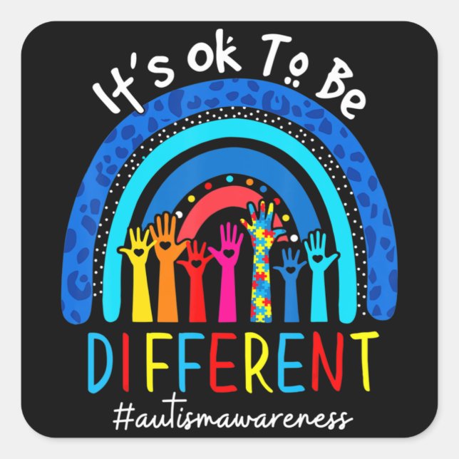 Autism Awareness Acceptance Women Kid Its Ok To Be Square Sticker (Front)