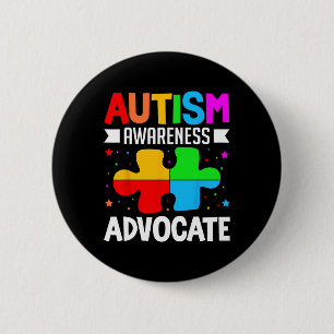 Autism Awareness Advocate Autistic Awareness 2 Inch Round Button