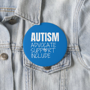 autism awareness. advocate.support.include. Button