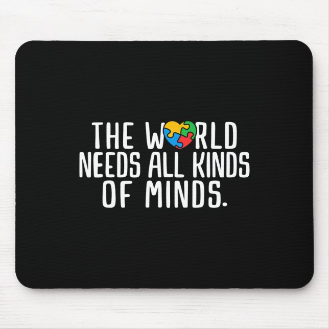 Autism Awareness All Kinds Of Minds Autistic Suppo Mouse Pad (Front)