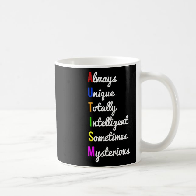 Autism Awareness Always Unique  Coffee Mug (Right)