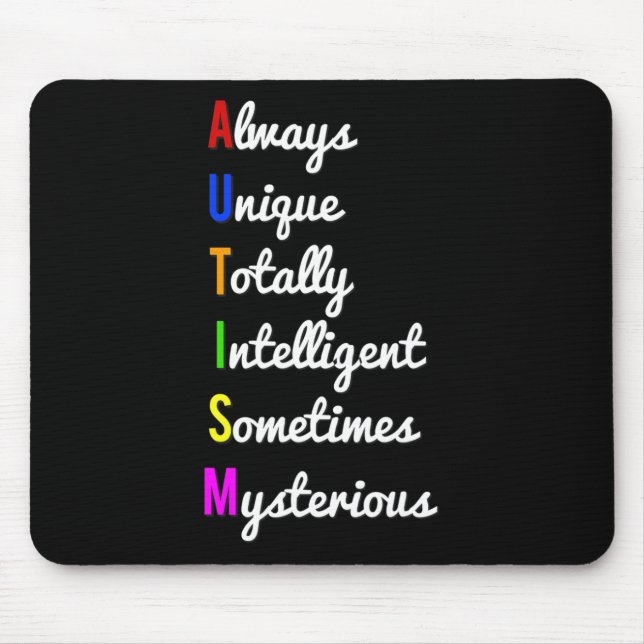 Autism Awareness Always Unique  Mouse Pad (Front)