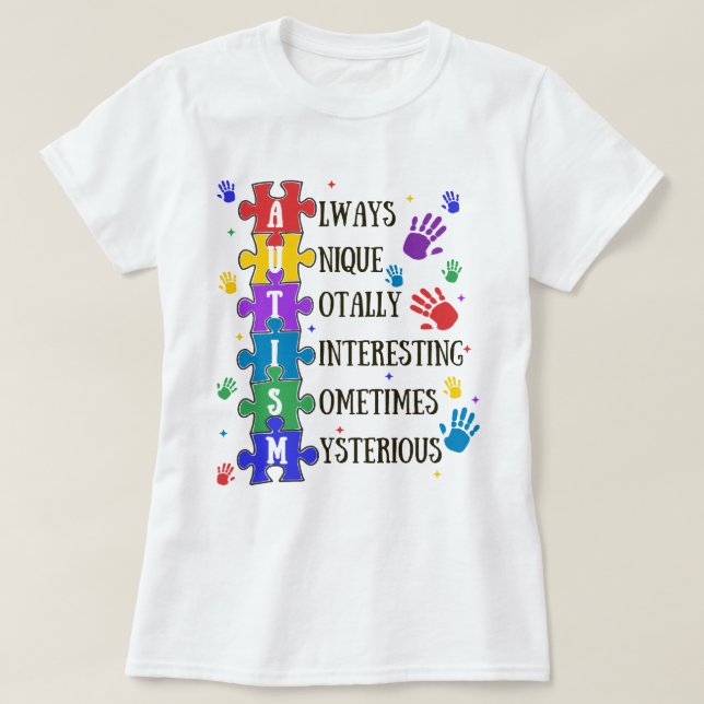 Autism Awareness Always Unique Totally  T-Shirt (Design Front)