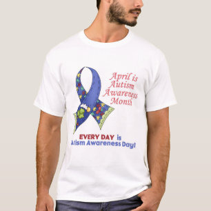 Autism Awareness April and Every Day T-Shirt