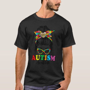 Autism Awareness Aunt Messy Bun Bandana Support Wo T-Shirt