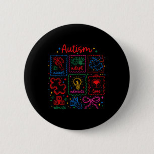 Autism Awareness, Autism Acceptance, Autism Teache 2 Inch Round Button