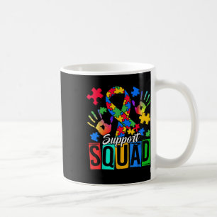 Autism Awareness Autism Support Squad Family Coffee Mug