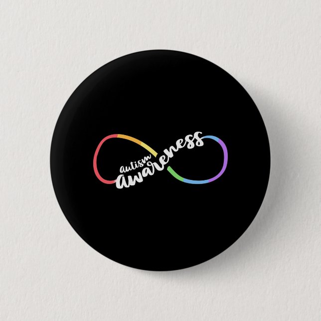 Autism Awareness Autistic Acceptance Rainbow Infin 2 Inch Round Button (Front)
