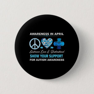 Autism Awareness Autistic Individuals Autism Advoc 2 Inch Round Button