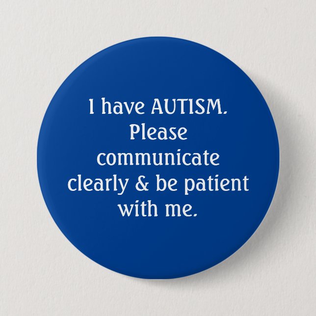 Autism Awareness Badge 3 Inch Round Button (Front)